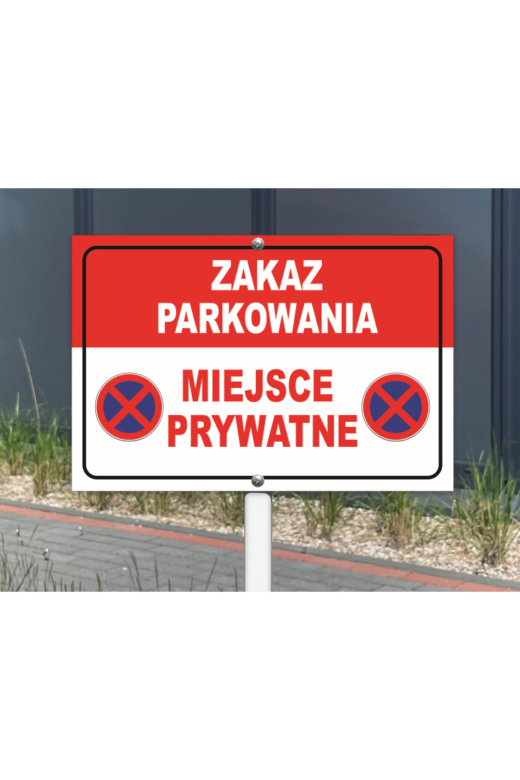 Tabliczka na słupku Zakaz parkowania – miejsce prywatne, czerwono-biała
