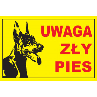 Tabliczka Uwaga zły pies, żółta z dobermanem