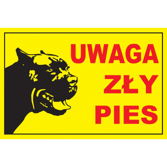 Tabliczka Uwaga zły pies, żółta z warczącym psem