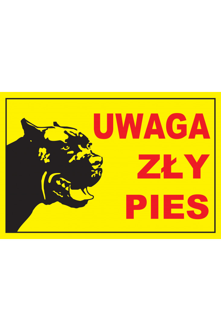 Tabliczka Uwaga zły pies, żółta z warczącym psem