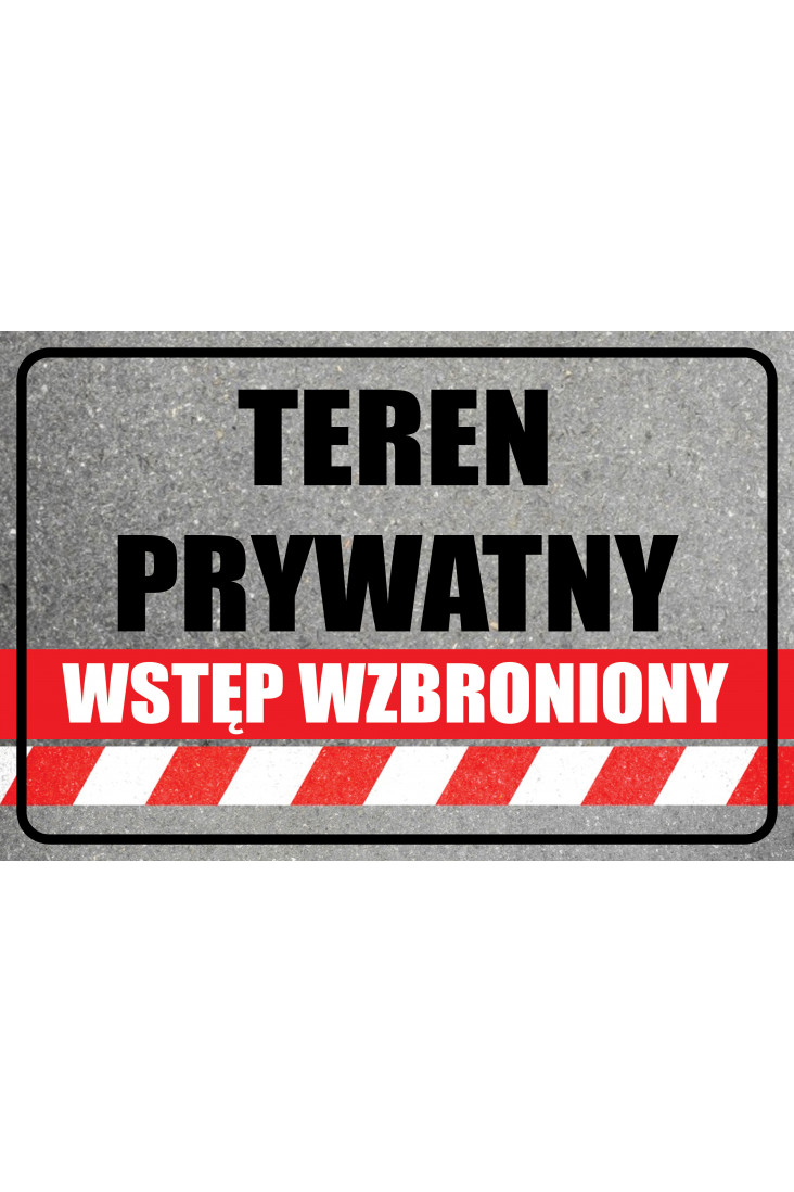 TEREN PRYWATNY WSTĘP...